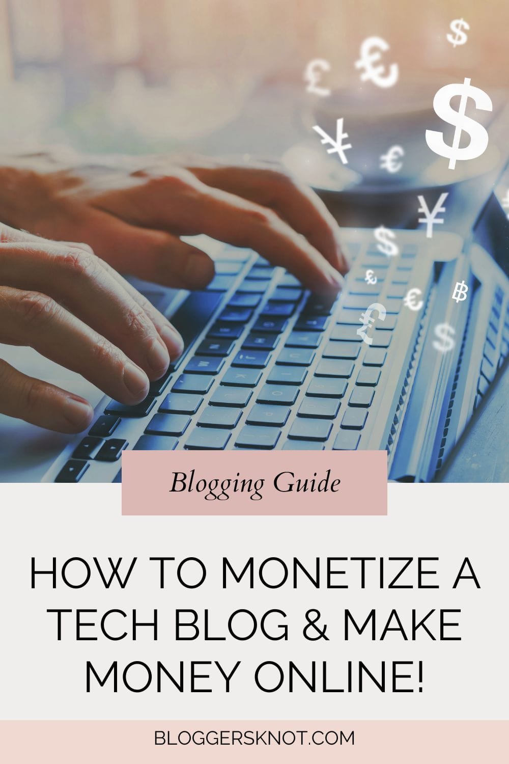 How to Monetize a Tech Blog & Make Money Online!