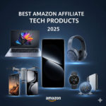 Best Amazon Affiliate Tech Products to Promote in 2025 for Maximum Earnings