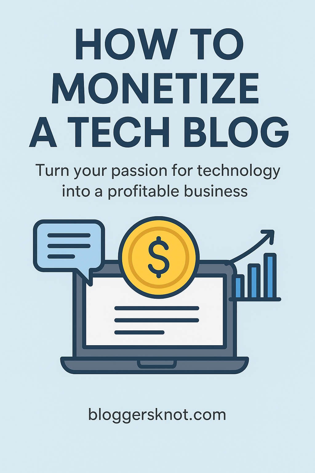 How to Monetize a Tech Blog in 2025